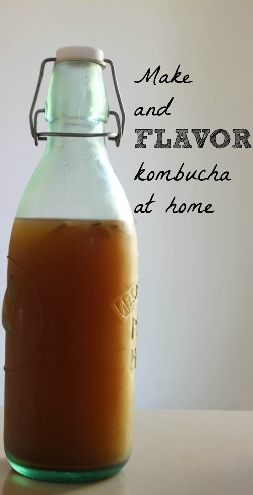 Make kombucha at home with your favorite flavors! fitnessista.com